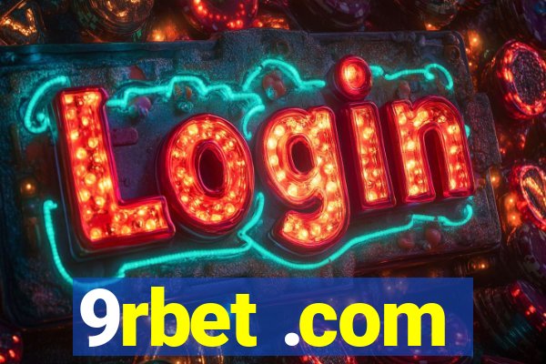 9rbet .com